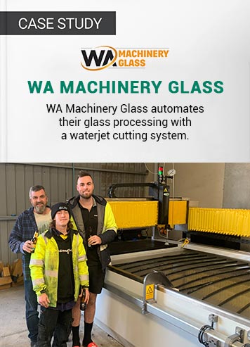 WA Machinery Glass Case Study