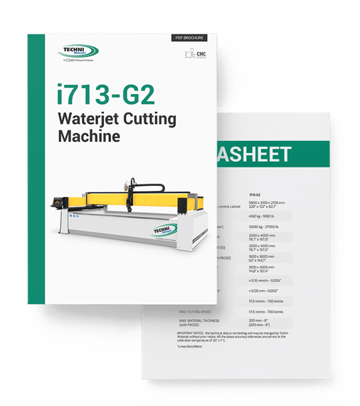 i713-G2 Waterjet Cutting Machine - TECHNI Waterjet